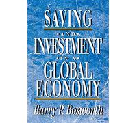 Saving And Investment In A Global Economy