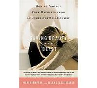 Saving Beauty from the Beast Ellen Zelda Kessner, Vicki Crompton (Auteur)