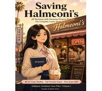 Saving Halmeoni's: AP Business with Personal Finance Prep - The Complete Comic Study Guide with All 23 Case Studies and a Full Practice Exam (First Exam 2027)