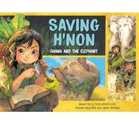 Saving H'non: Chang And The Elephant