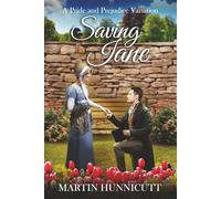 Saving Jane: A Variation on Pride and Prejudice