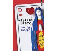 Saving Joseph - Laurent Clerc - Points - Poche - Roman
