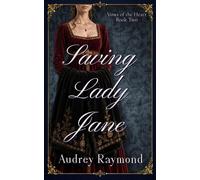 Saving Lady Jane Vows of the Heart, #2 - Audrey Raymond - Tastec Ink LLC - ebook (ePub) - Livre