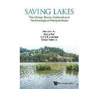 Saving Lakes - The Urban Socio-Cultural And Technological Perspectives