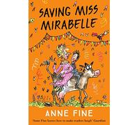 Saving Miss Mirabelle