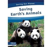 Saving Our Planet Saving Earths Animals by Brienna Rossiter Brienna Rossiter (Auteur)