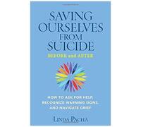 Saving Ourselves From Suicide - Before And After