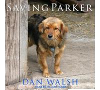 Saving Parker: A Forever Home Novel