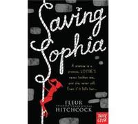 Saving Sophia by Fleur Hitchcock Fleur Hitchcock (Auteur)