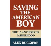 Saving The American Boy