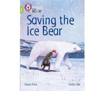 Saving the Ice Bear by Susan Price Paperback Book Susan Price (Auteur)