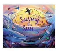 Saving the Sun by Emma Pearl Emma Pearl (Auteur)