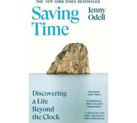 Saving Time : Le best-seller du New York Times
