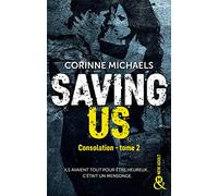 Saving Us: Une romance New Adult