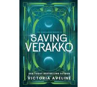 Saving Verakko: The Clecanian Series: Book 3 (Discreet cover)
