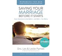 Les Parrott – Saving Your Marriage Before It Starts Workbook for Men – Édition mise à jour – Broché