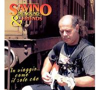 Savino Dr Sound&Friends - In Viaggio. Come Il Sole Che