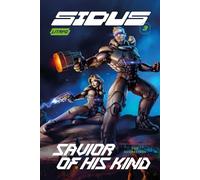Savior of His Kind (Sidus Book 3): LitRPG Series
