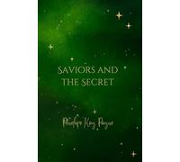 Saviors And The Secret