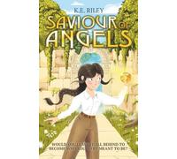 Saviour Of Angels: Would you leave it all behind to become who you were meant to be?