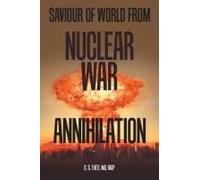 Saviour Of World From Nuclear War Annihilation
