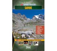 Savoie: Avant-Pays, Chartreuse, Bauges, Combe de Savoie, Val d'Arly, Beaufortain