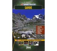Jean-Marc Lamory – Savoie : Avant-Pays, Chartreuse, Bauges, Combe de Savoie – Glénat – Broché