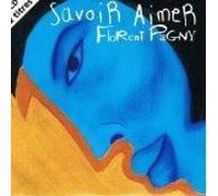 Savoir aimer PAGNY Florent Francais