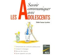 Savoir communiquer avec les adolescents