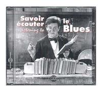 Savoir Ecouter Le Blues