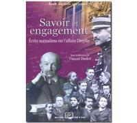 Savoir et Engagement Écrits Normaliens sur l'Affaire Dreyfus - Vincent Duclert - Rue D'ulm Eds - broché - Etude