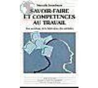 Savoir-faire et compétences au travail Marcelle Stroobants (Auteur)