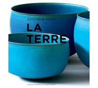 Savoir & faire : la terre Hugues Jacquet (Auteur), Hugues Jacquet (Editeur du volume), Collectif (Auteur)