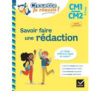 Savoir faire une rédaction CM1/CM2 9-11 ans - Chouette, Je réussis ! Cahier de soutien en français - Lou Lecacheur - Hatier - broché - Scolaire / Universitaire