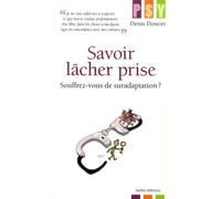 Savoir lâcher prise