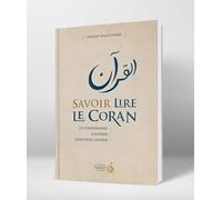 SAVOIR LIRE LE CORAN