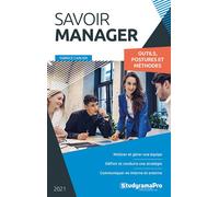 Savoir manager Outils - Postures - Méthodes - Fabrice Carlier - Studyrama Eds - broché - Guide