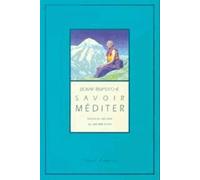 Savoir méditer