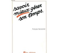 Savoir Mieux Gerer Temps