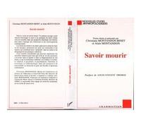 Savoir mourir C. Montandon-Binet (Auteur)