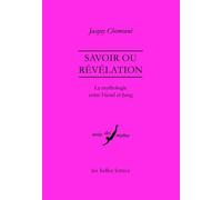SAVOIR OU REVELATION