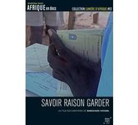 Savoir Raison Garder