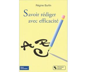 SAVOIR REDIGER AVEC EFFICACITE