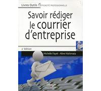 Savoir rédiger le courrier d'entreprise