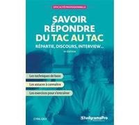 Savoir répondre du tac au tac Cyril Gely (Auteur)