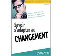 Savoir s'adapter au changement Amina Yala (Auteur)