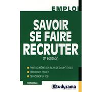 Savoir se faire recruter