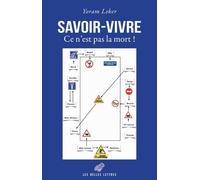 Savoir-Vivre - Ce N'est Pas La Mort !