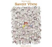 Savoir vivre Félix Auvard (Auteur)
