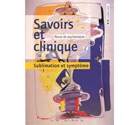 Savoirs et clinique 31 - Sublimation et symptôme - Collectif - Eres - broché - Revue